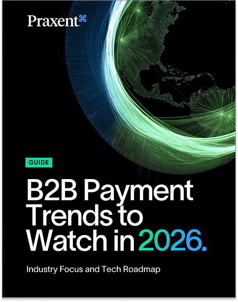 How B2B Payments are Changing in 2026 cover