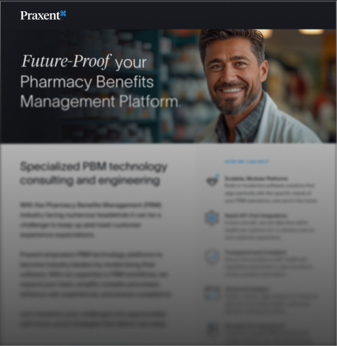 Upgrade Your PBM Platform with Praxent
